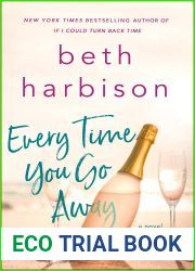 Every Time You Go Away