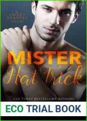 Mr. Hat Trick (Frisky Beavers, #4)