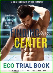 Finding Her Center