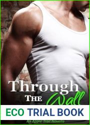 Through The Wall (An Apple Trail Novella, 1)