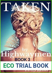Taken By Highwaymen - Book 3 (Reluctant Victorian Historical Cuckold Menage)