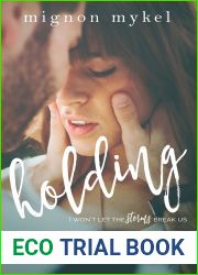Holding (Playmaker Duet #2; Prescott Family #3)