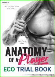 Anatomy of a Player (Taking Shots, #2)