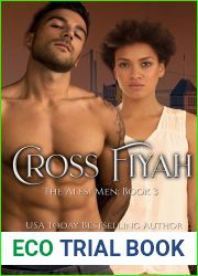 Cross Fiyah: The Alesi saga continues (The Alesi Men Book 3)