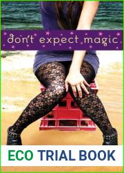 Don|t Expect Magic (Magic, #1)