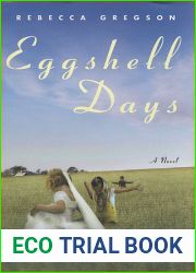 Eggshell Days