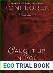 Caught Up in You (Loving on the Edge, #5)