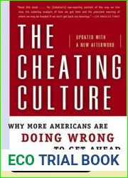 The Cheating Culture: Why More Americans Are Doing Wrong to Get Ahead