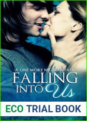 Falling Into Us (One More Night Trilogy, #2)