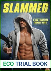 Slammed (San Francisco Thunder, #2)