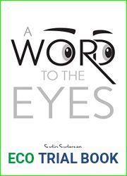 A Word to the Eyes