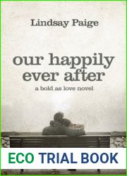 Our Happily Ever After (Bold As Love #5)