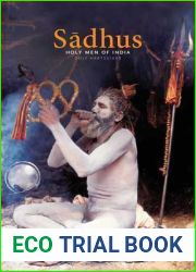 Sadhus: Holy Men of India