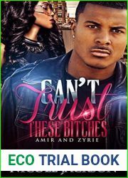 Can|t Trust These Bitches: Amir and Zyrie