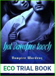 Hot Vampire Touch (Vampire Wardens, #3)