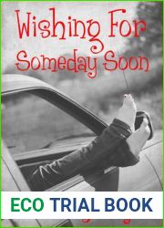 Wishing for Someday Soon