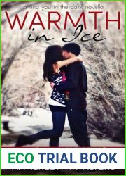 Warmth in Ice (Find You in the Dark, #2.5)