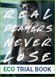 Real Players Never Lose (The Boys, #3)