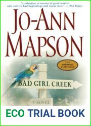 Bad Girl Creek (Bad Girl Creek #1)