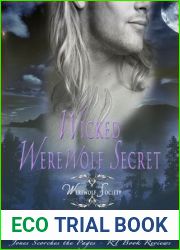 Wicked Werewolf Secret (Werewolf Society, #2)