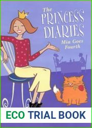 Mia Goes Fourth (The Princess Diaries, #4)