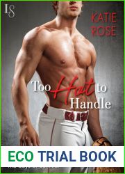 Too Hot to Handle (The Boys of Summer, #2)