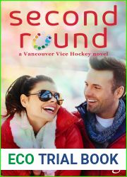 Second Round (Vancouver Vice, #3)