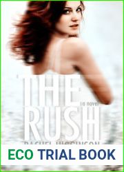 The Rush (The Siren, #1)