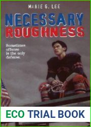 Necessary Roughness