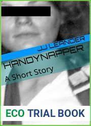 Handynapper: A Short Story (Short Stories by JJ Leander Book 1)