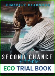Second Chance Hero (Bad Boys Redemption, #1)