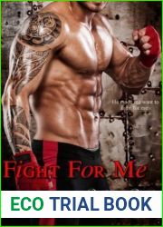 Fight For Me