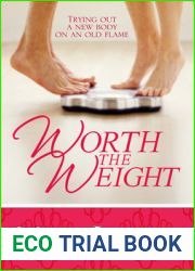 Worth the Weight (The Worth, #1)