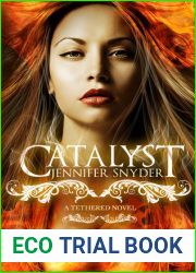 Catalyst (Tethered, #1)