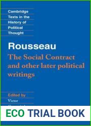 The Social Contract and Other Later Political Writings (Texts in the History of Political Thought)