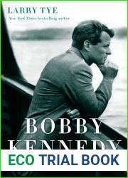 Bobby Kennedy: The Making of a Liberal Icon