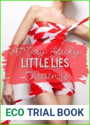 A Very Sticky Little Lies Christmas (Lies, Hearts and Truths, #1.5)