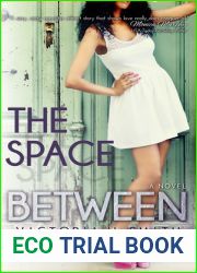The Space Between (Space, #1)