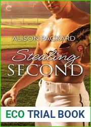 Stealing Second (Feeling the Heat, #5)