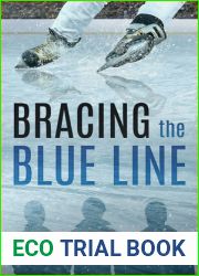 Bracing the Blue Line (Bracing for Love, #1)