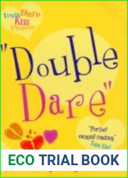 Double Dare (Truth, Dare, Kiss, Promise, #5)