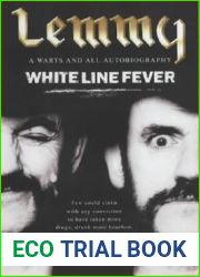 White Line Fever: The Autobiography