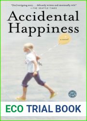 Accidental Happiness