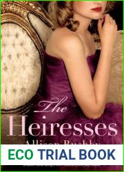The Heiresses (The Heiresses, #1)