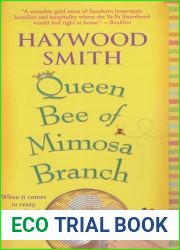 Queen Bee of Mimosa Branch (Queen Bee, #1)