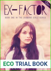 Ex-Factor (Diamond Girls, #1)