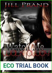 Watch Me Walk Away (Walking, #1)