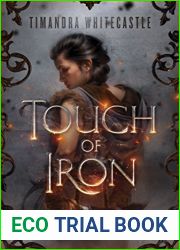 Touch of Iron (The Living Blade, #1)