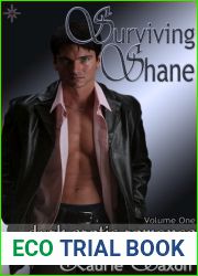Surviving Shane: Volume One
