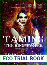 Taming the Ringmaster (Her Freaks, #2)